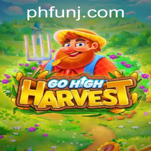 Exploring the Exciting World of GoHighHarvest