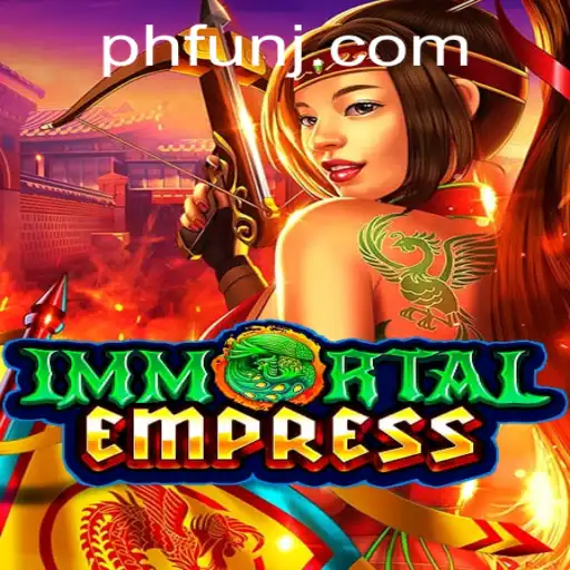 Unveiling ImmortalEmpress: A Riveting Adventure in Gaming