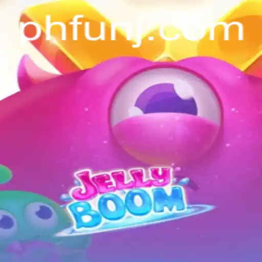 Exploring JellyBoom and the Thrill of PH Fun