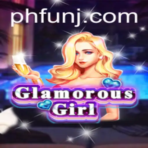 Discover GlamorousGirl: A Dazzling Journey in the World of PH Fun