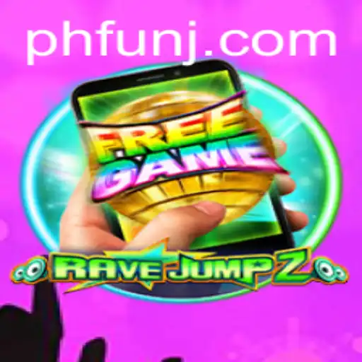 RaveJump2M: The Ultimate PH Fun Experience