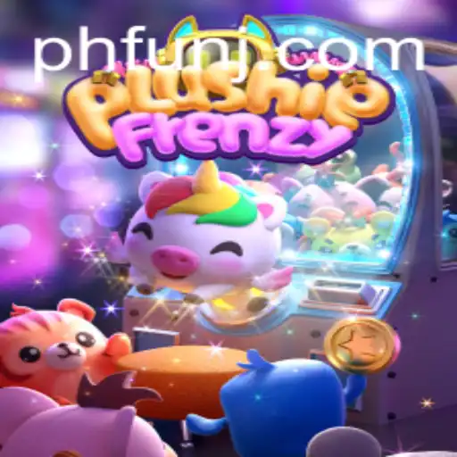 Unleashing the Joy of PlushieFrenzy: The Ultimate 'PH Fun' Experience