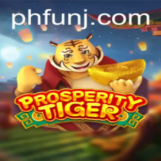 Discover the Exciting World of ProsperityTiger: Unleashing the Fun